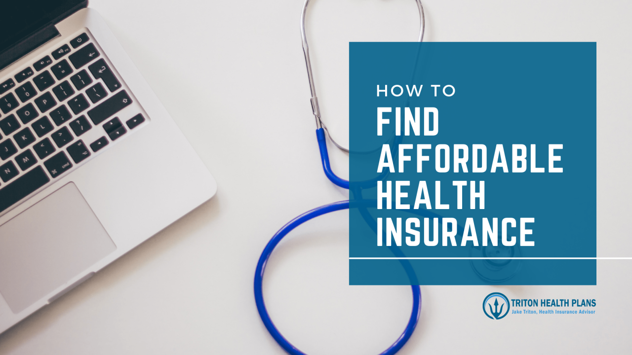 How to find affordable health insurance